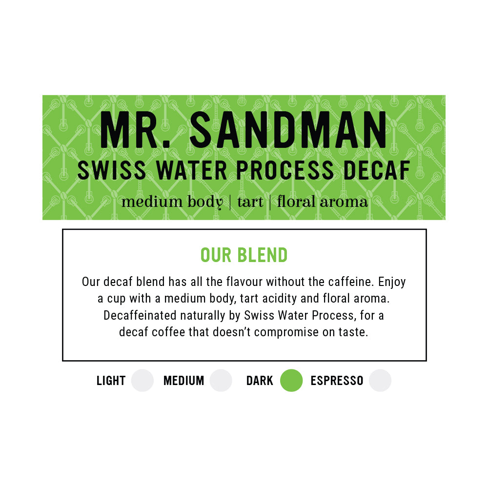 I.XXI WB Mr. Sandman - SWP Decaf 12oz