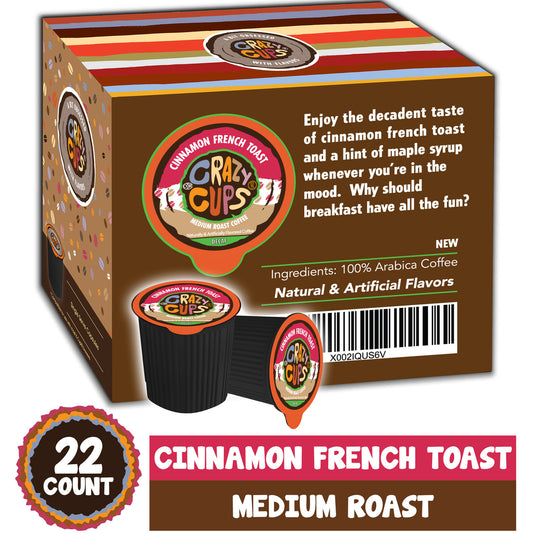 Crazy Cups Decaf Cinnamon French Toast 22 CT